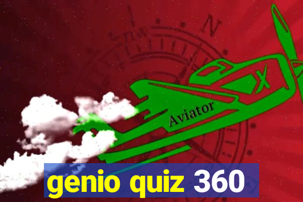 genio quiz 360